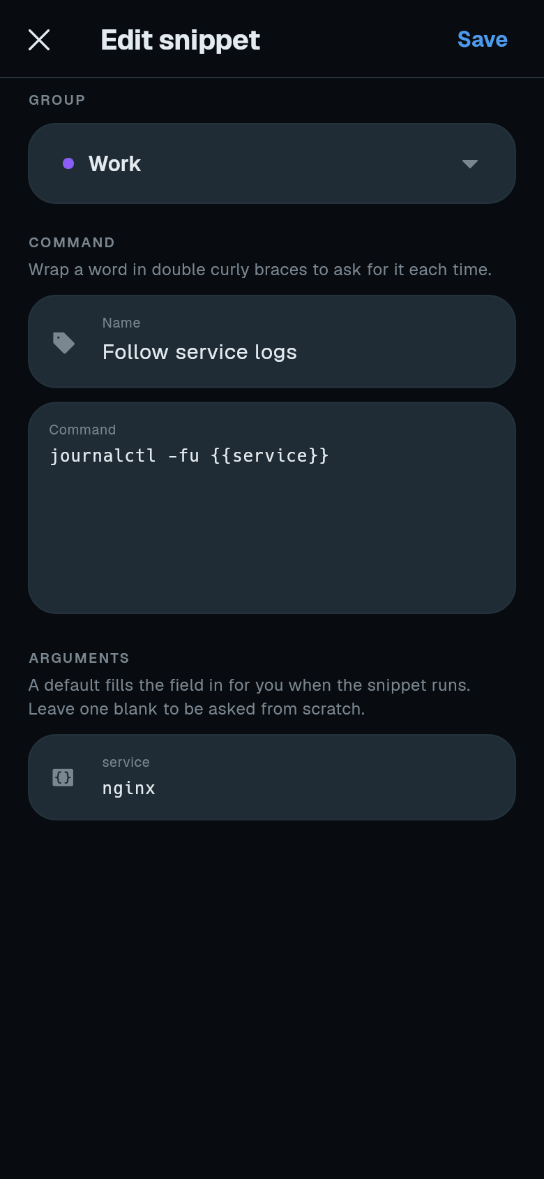 Edit snippet form with group, name, a command with a service argument, and the Arguments section with default nginx