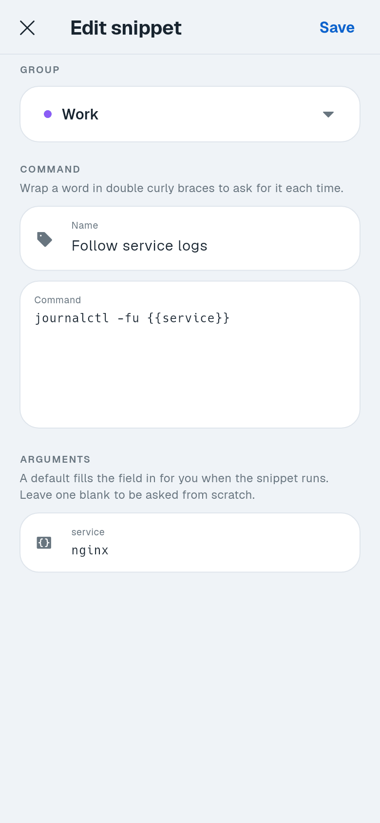Edit snippet form with group, name, a command with a service argument, and the Arguments section with default nginx